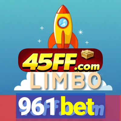 961 bet